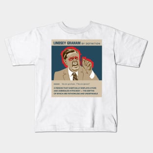 Defining Lindsey Graham Kids T-Shirt